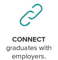 Connect graduates with employers