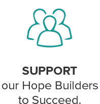 support our hope builders to succeed